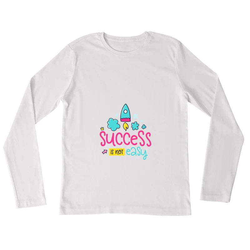 Motivation et Persévérance Femme Manches Longues T-Shirt