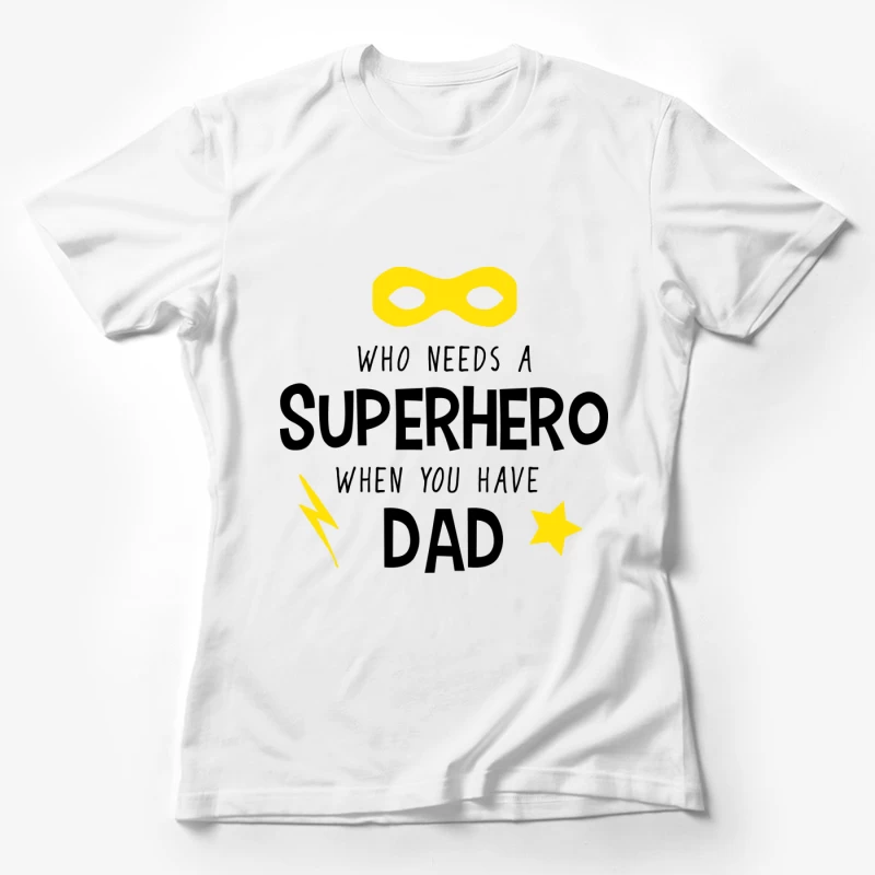 Papas Superhéros Femme T-Shirt
