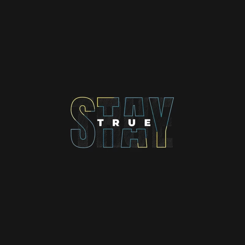 Stay True Typography Design Female Long Sleeve T-Shirt
