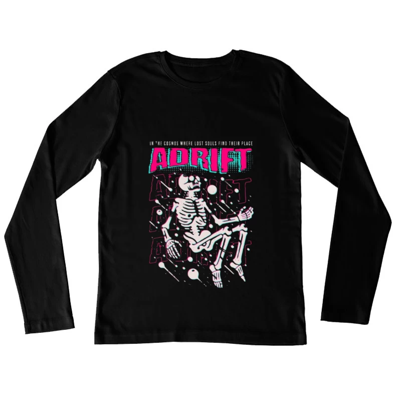 Adrift Skeletal Typography Design in Retro Punk Style Female Long Sleeve T-Shirt