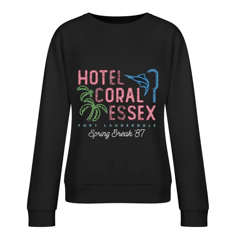 Hotel Coral Essex Fort Female Pullover Sweatshirt