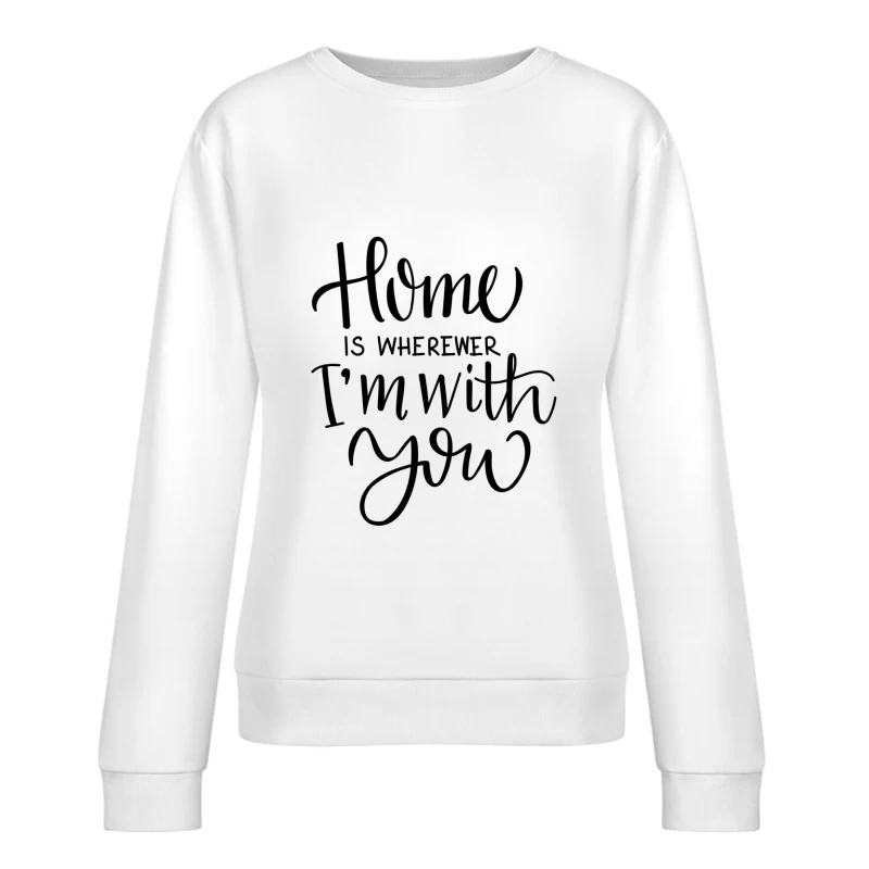 Affiche Citation Maison Femme Sweat-shirt à enfiler