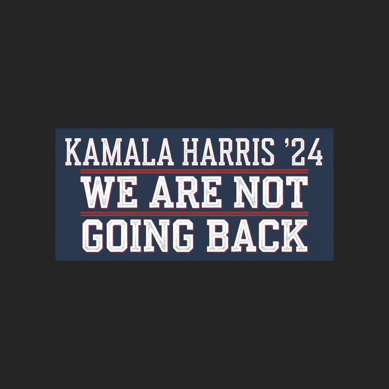 Kamala Harris 2024 Campaign Slogan: Bold Typography on Blue Female Pullover Sweatshirt