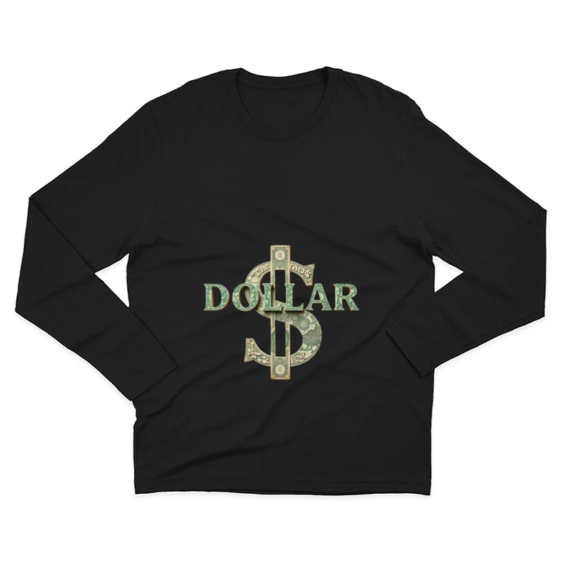 Creative Dollar Sign Typography Made from US Currency Male Long Sleeve T-Shirt