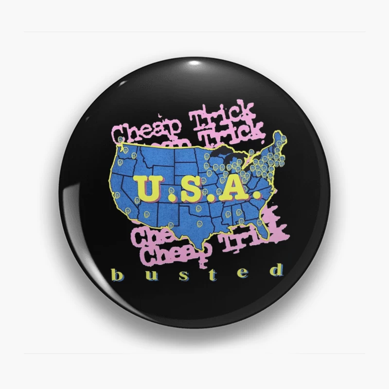 Cheap Trick Busted Pin