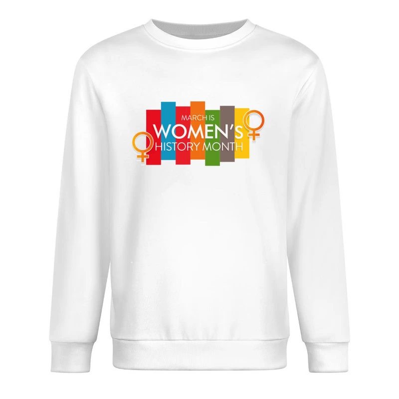 Bold & Modern Women's History Month Tribute Male Pullover Sweatshirt