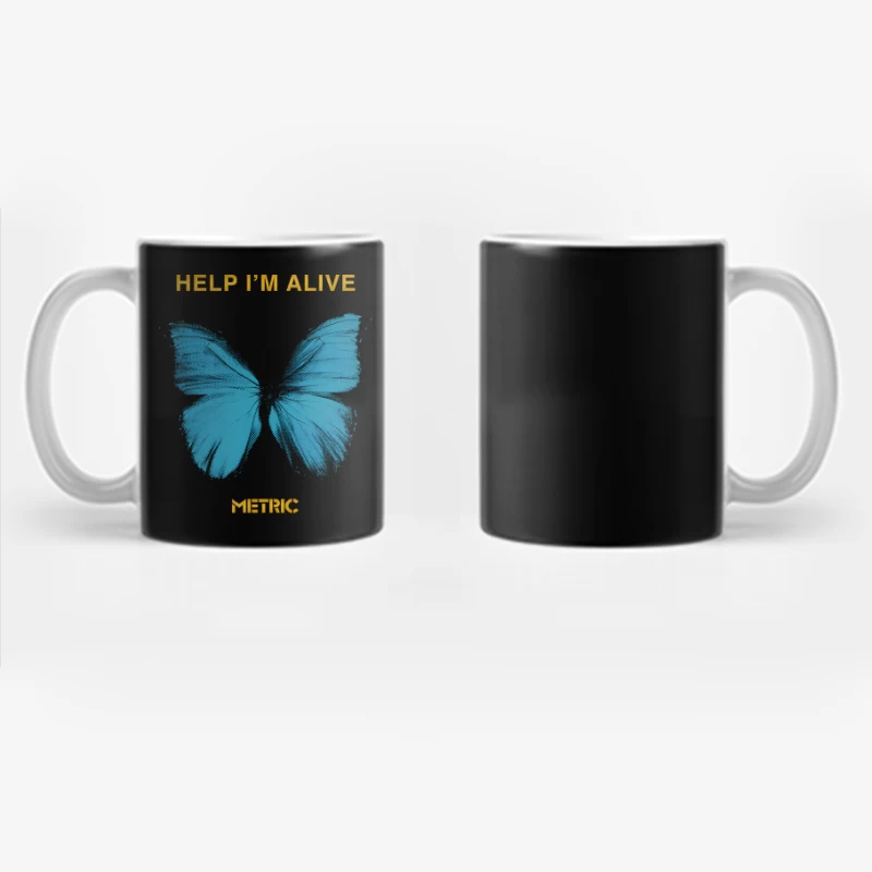 Metric Help I'm Alive Butterfly 2 Coffee Mug