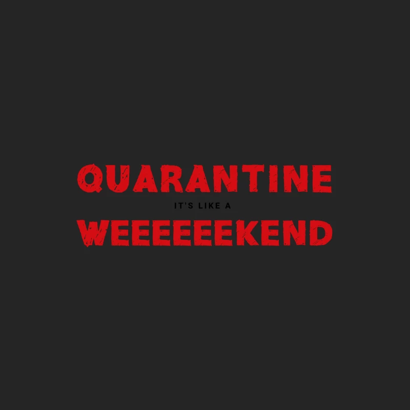Week-end de quarantaine amusant Homme Sweat-shirt à enfiler