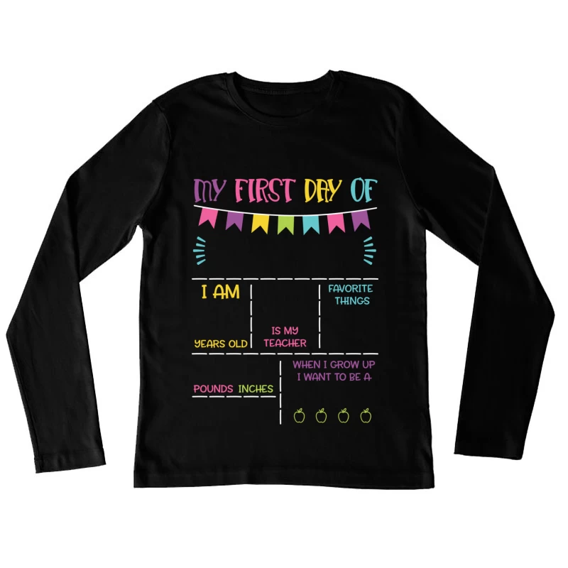 Panneau du Premier Jour d'École Femme Manches Longues T-Shirt