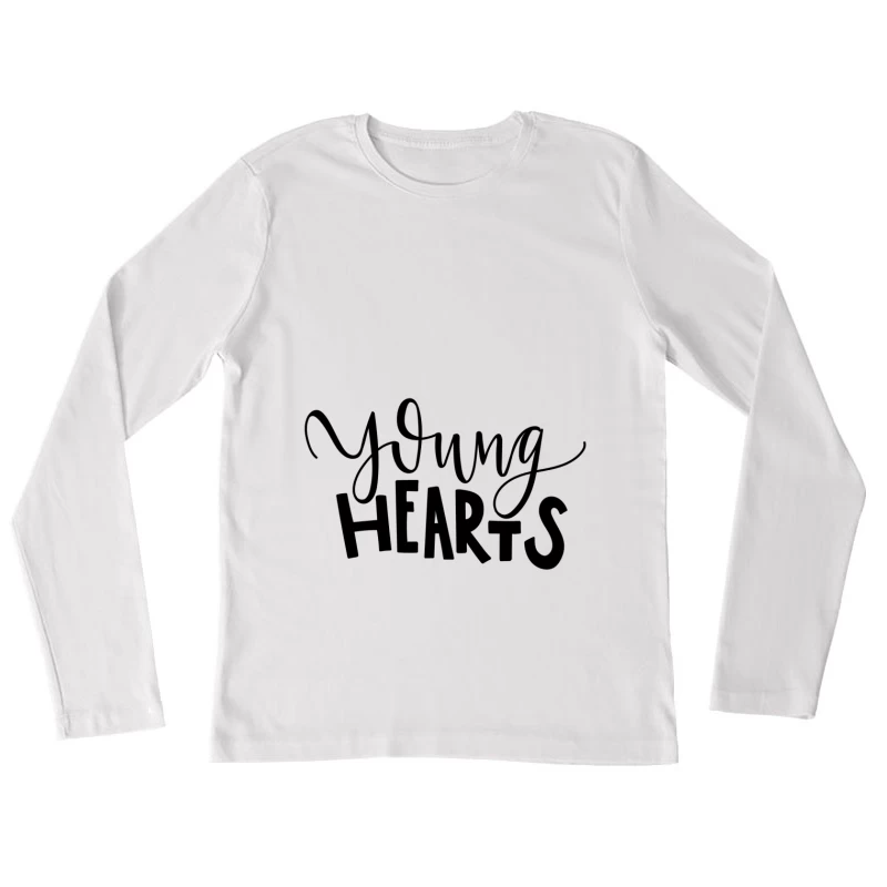 Design typographique Young Hearts Femme Manches Longues T-Shirt