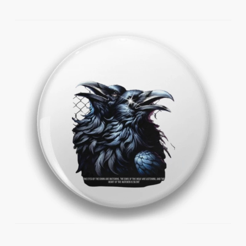 Gothic Raven Art with Game of Thrones Quote Pin