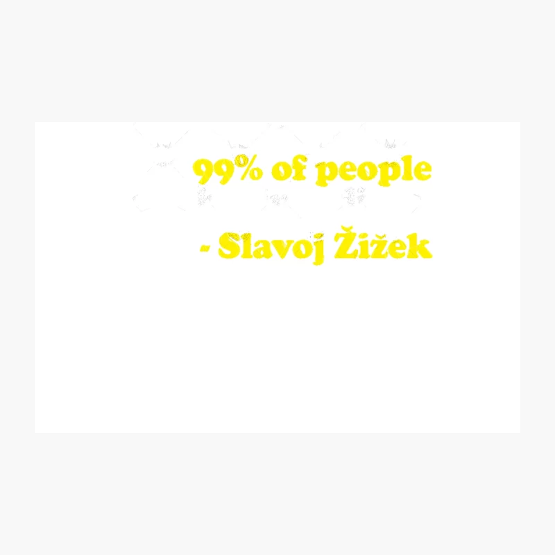 “Humanity is OK, but 99 of people are boring idiots.”  Humorous Philosophy Quotes Travel Mug