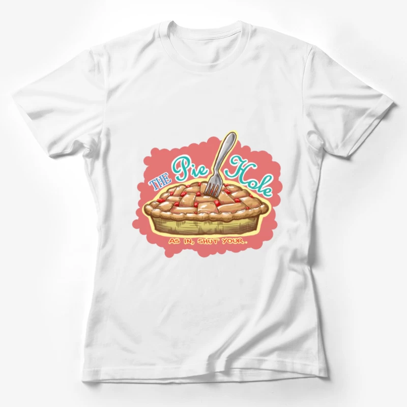 The Pie Hole (Pushing Daisies) 6 Female T-Shirt