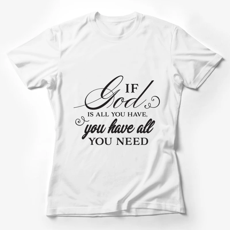 Citation inspirante sur Dieu Femme T-Shirt