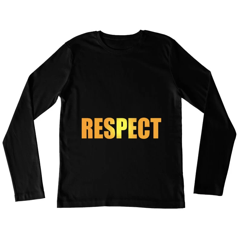 Goldener RESPEKT Textdesign Damen Langarm T-Shirt
