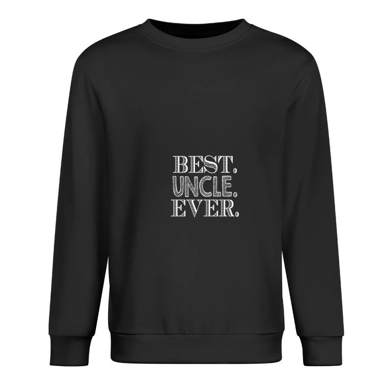 Meilleur Oncle de Tous les Temps Homme Sweat-shirt à enfiler