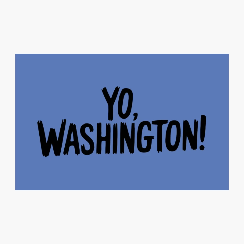 Bold Black and White Typography: Yo, Washington! Travel Mug
