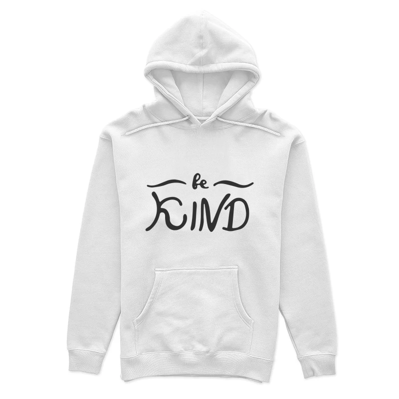 Design Calligraphique : Soyez Gentil Femme Sweat à capuche