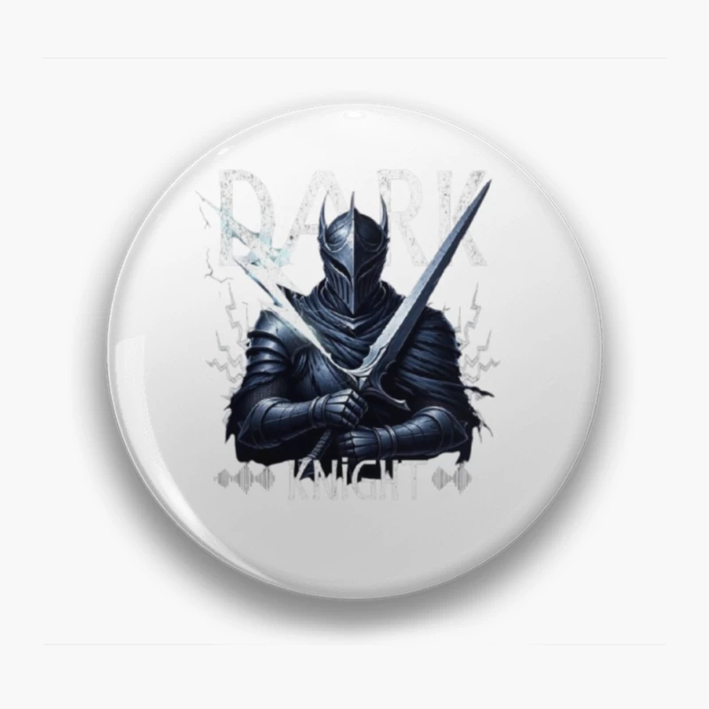 Dark Knight with Ancient Blade - Fantasy Warrior Illustration Pin