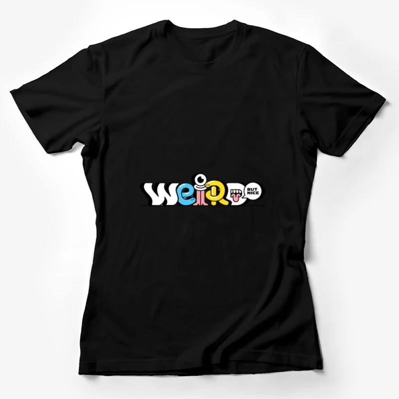 Weirdes aber nettes Design Damen T-Shirt