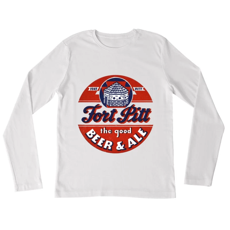 Fort Pitt Beer 2 Female Long Sleeve T-Shirt