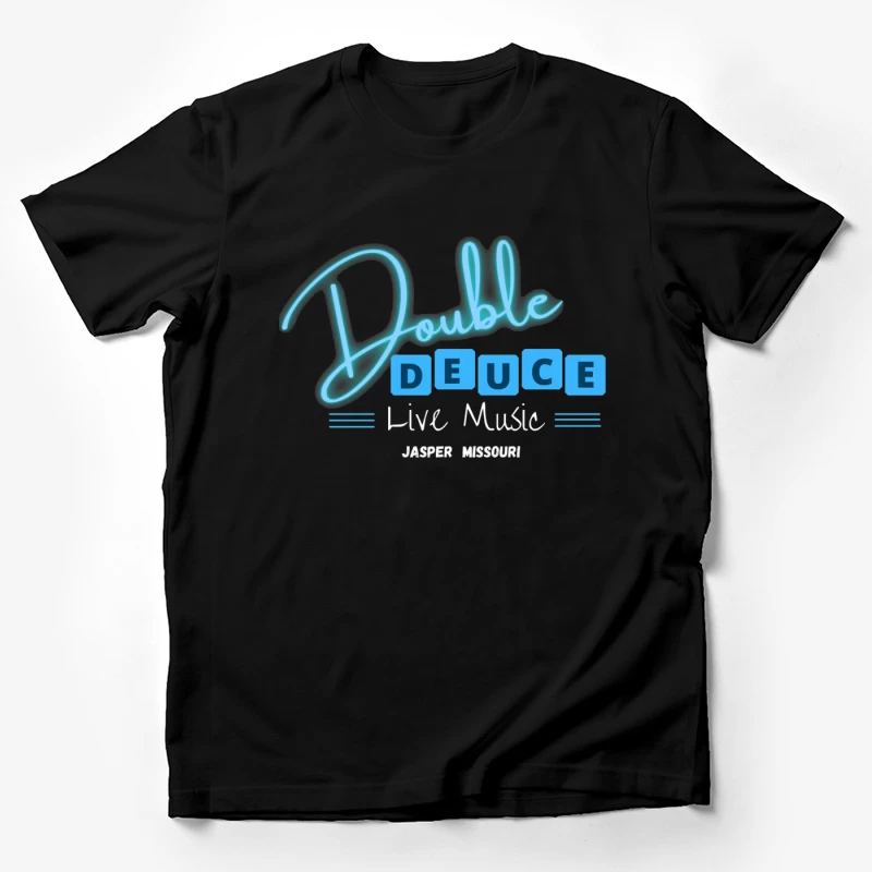 Double Deuce Live Music Venue in Jasper Missouri Male T-Shirt