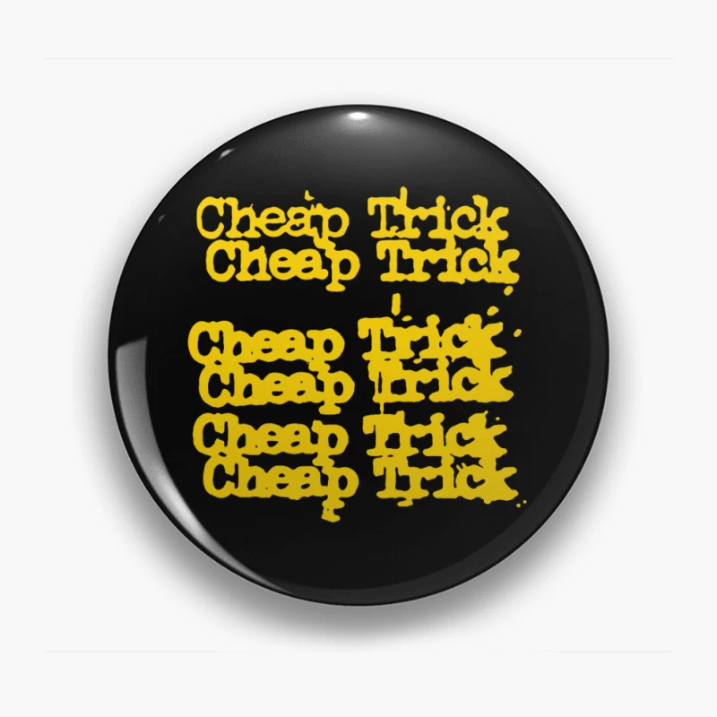 Cheap Trick Pin