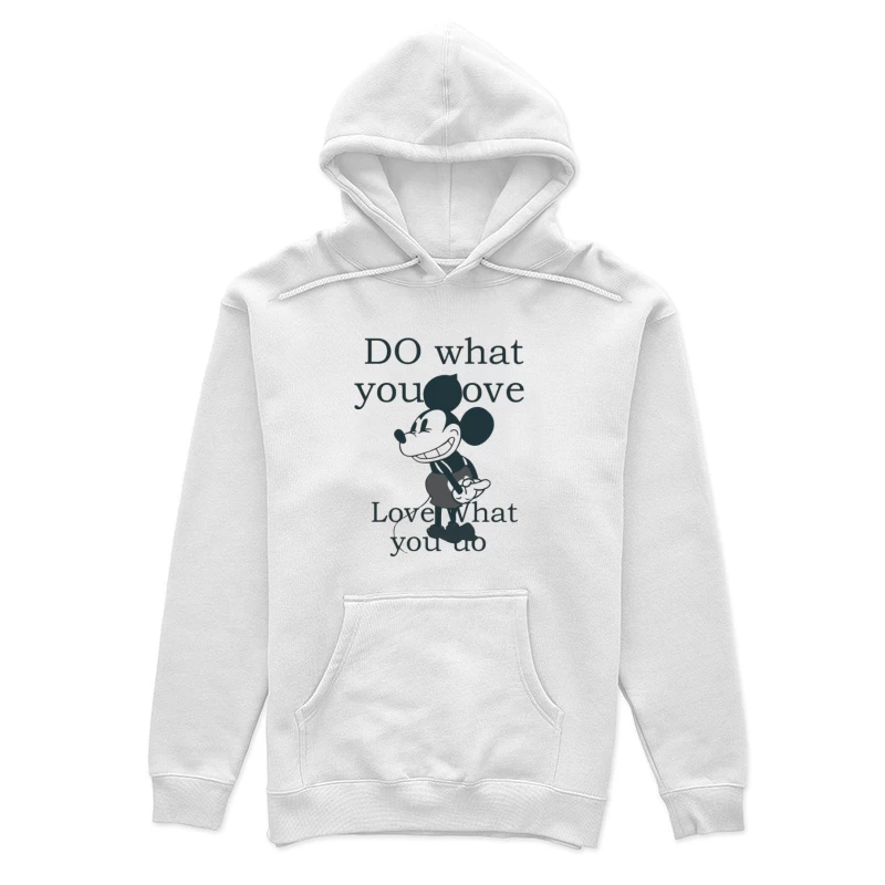 Fai quello che ami citazione con topo dei cartoni animati Felpa con cappuccio Donna