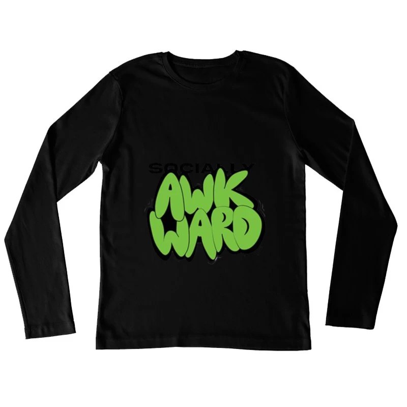 Sozial ungeschickt Graffiti-Design Damen Langarm T-Shirt