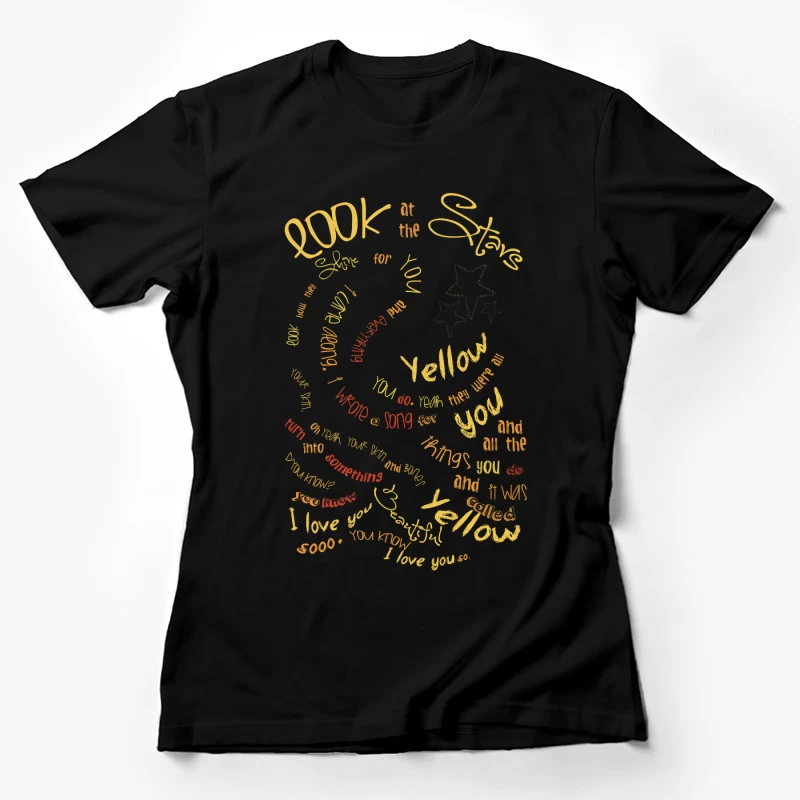 Coldplay Yellow Lyrics Female T-Shirt