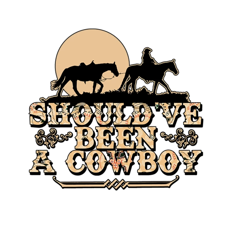 Should_ve Been A Cowboy Tapestry