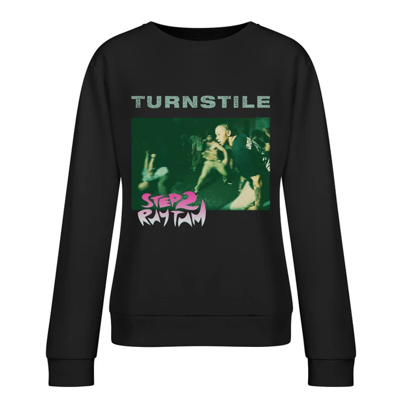 Turnstile - Step 2 Rhythm Album Cover Female Pullover Sweatshirt