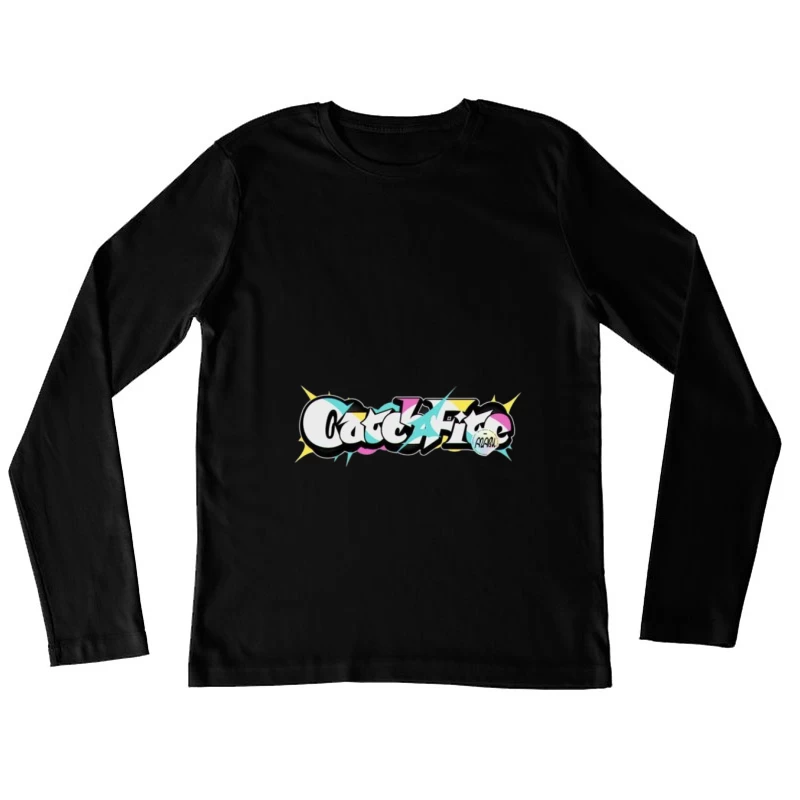 Catch a Fire Grafikdesign Damen Langarm T-Shirt