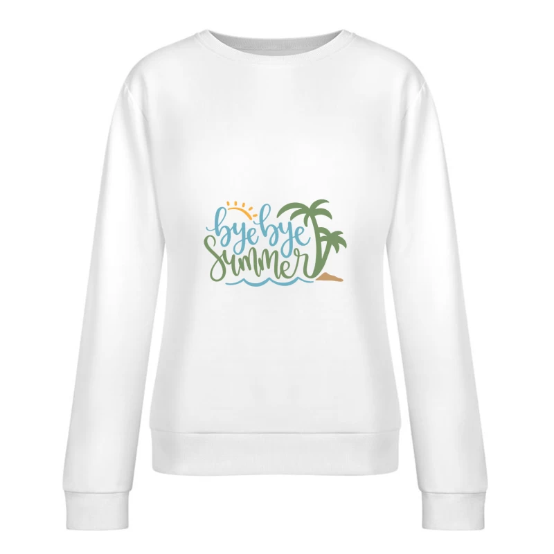 Adieu à l'été sous les palmiers Femme Sweat-shirt à enfiler