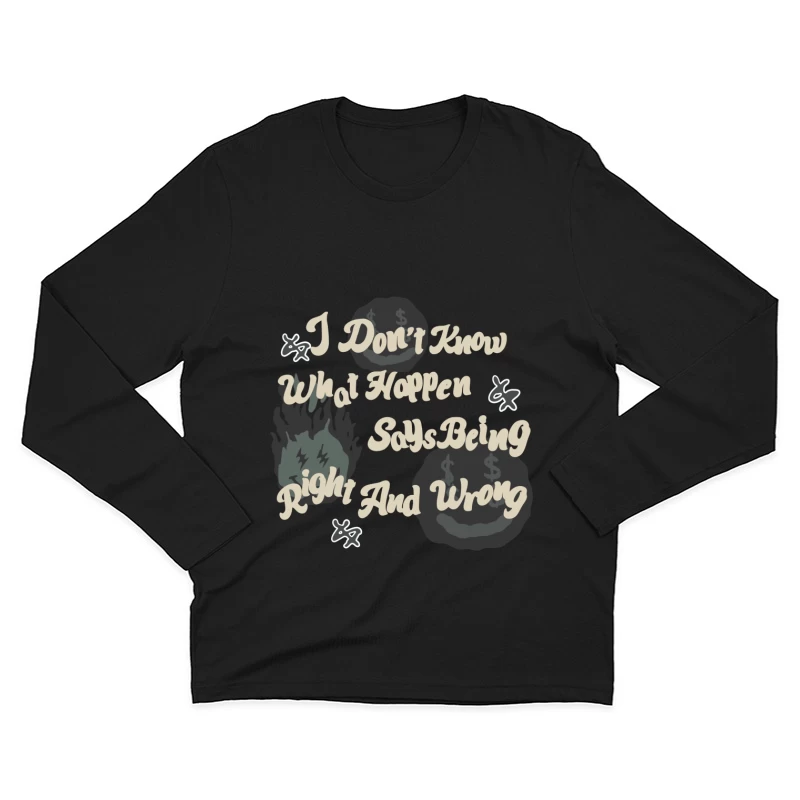 Worte über richtig und falsch Herren Langarm T-Shirt