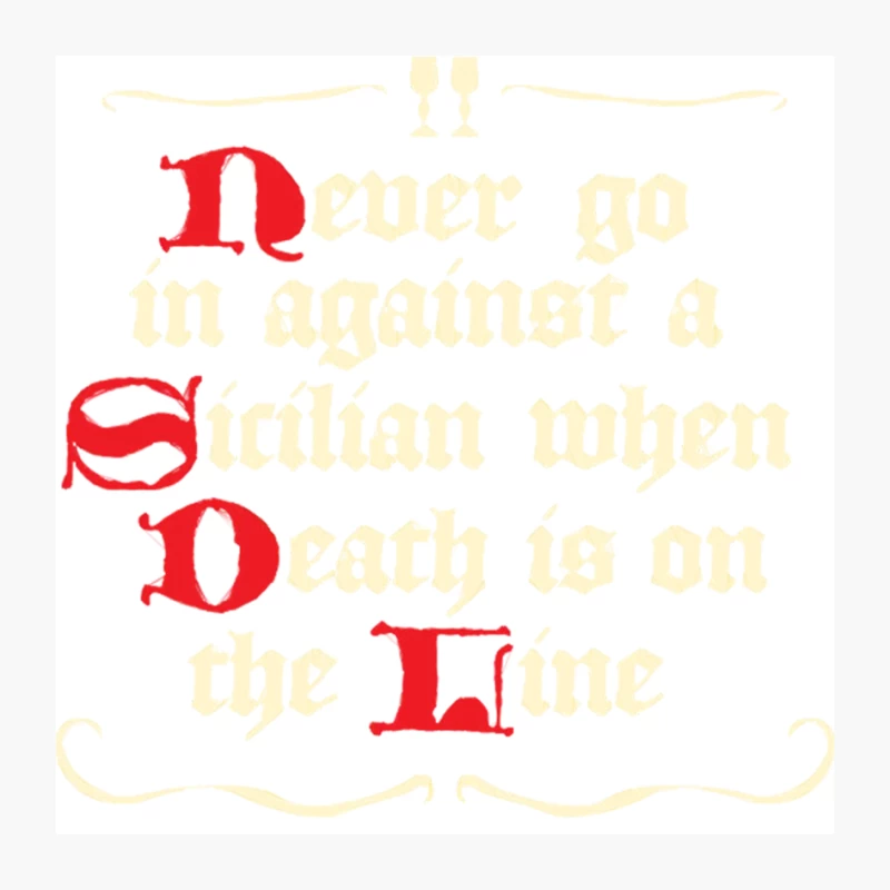 Never Go In Against A Sicilian Pin