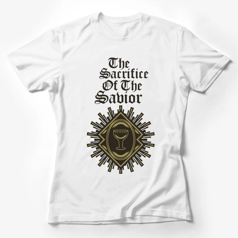Le Sacrifice du Sauveur avec Calice et Rayons Femme T-Shirt