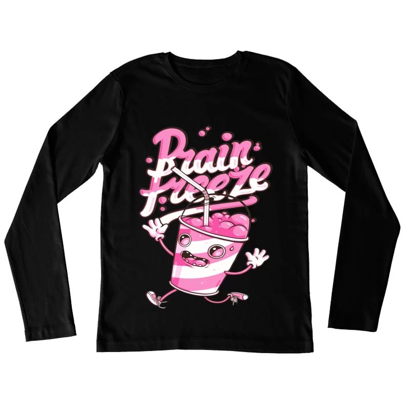 Fun Cute Cartoon Drink with Brain Freeze Female Long Sleeve T-Shirt