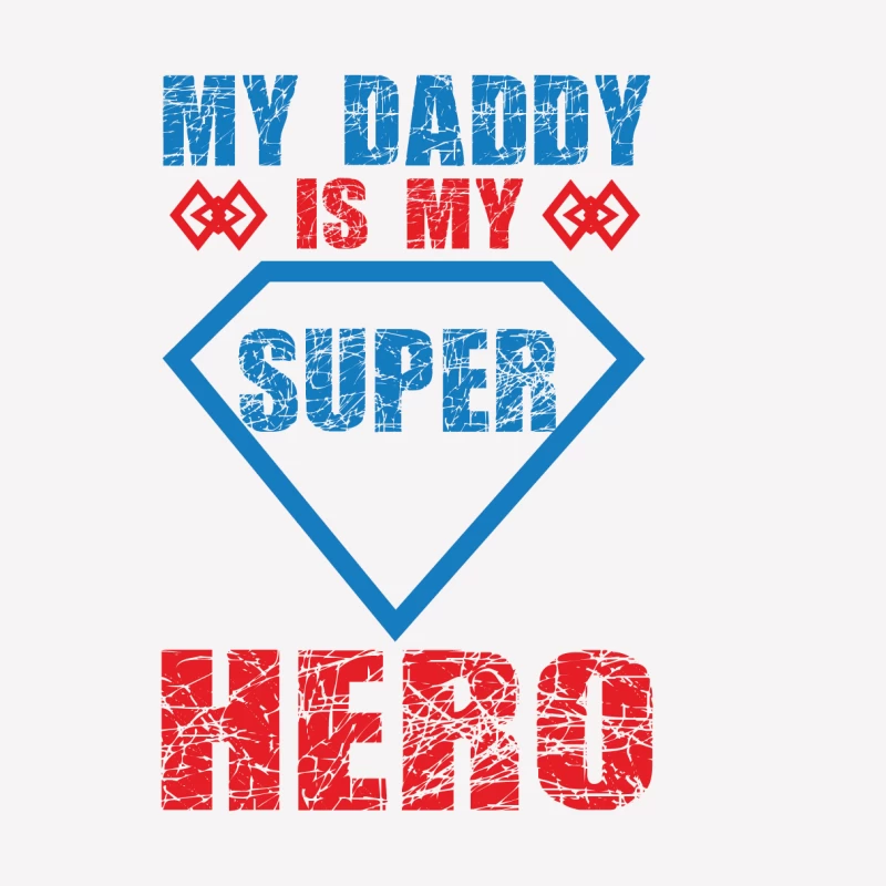 Mon papa est mon super héros - Design créatif pour vêtements