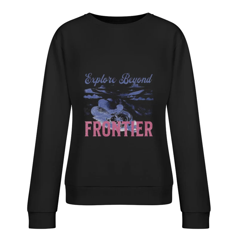Erkunde die Wildnis jenseits der Grenze Damen Pullover Sweatshirt