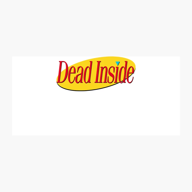 Dead Inside - Nihilist 90s TV Tribute Graphic Design Coffee Mug