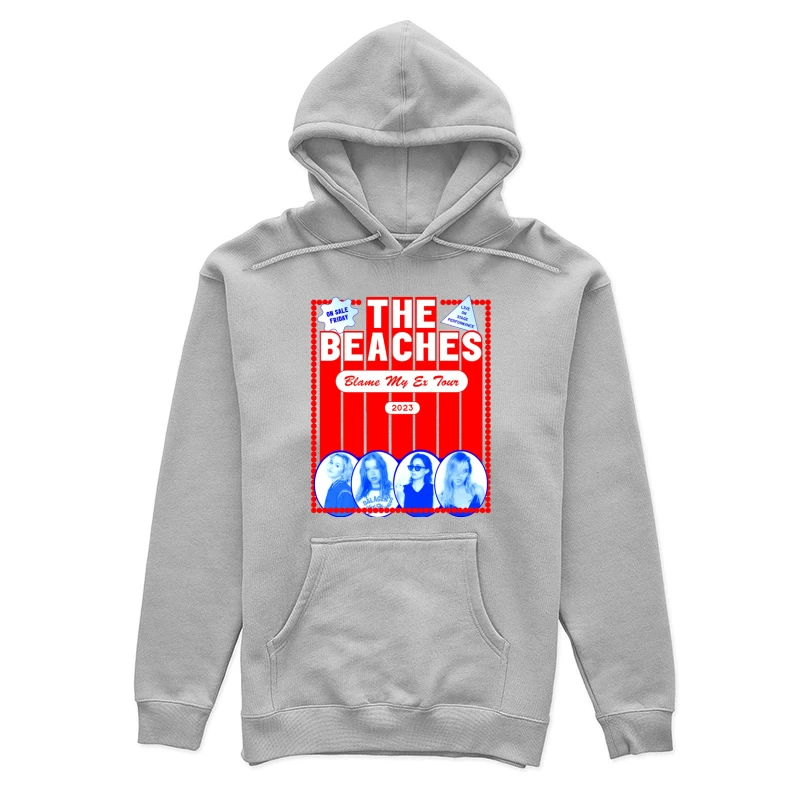 The Beaches 'Blame My Ex' 2023 Tour Retro-Style Concert Poster Female Pullover Hoodie