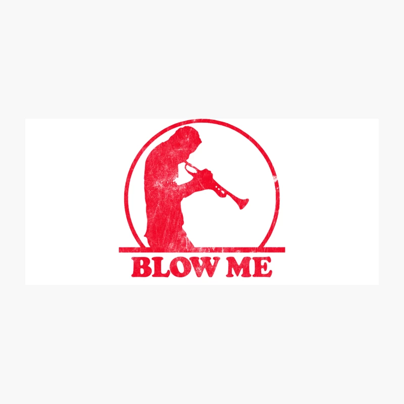 Blow Me - Humorous Trombone Player Design Coffee Mug