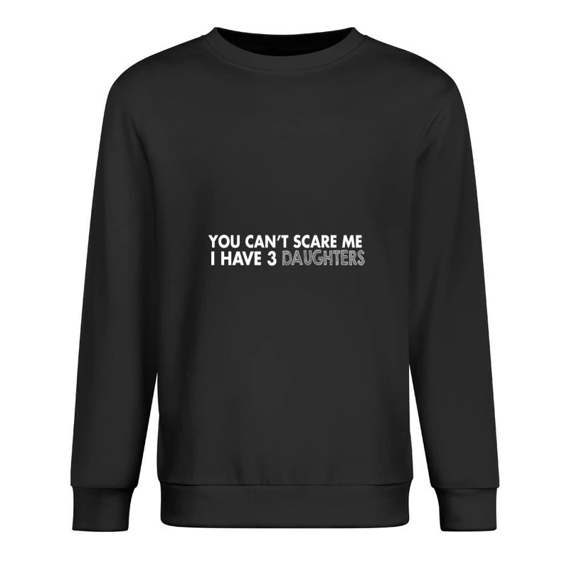 Humeur de parent courageux avec trois filles Homme Sweat-shirt à enfiler