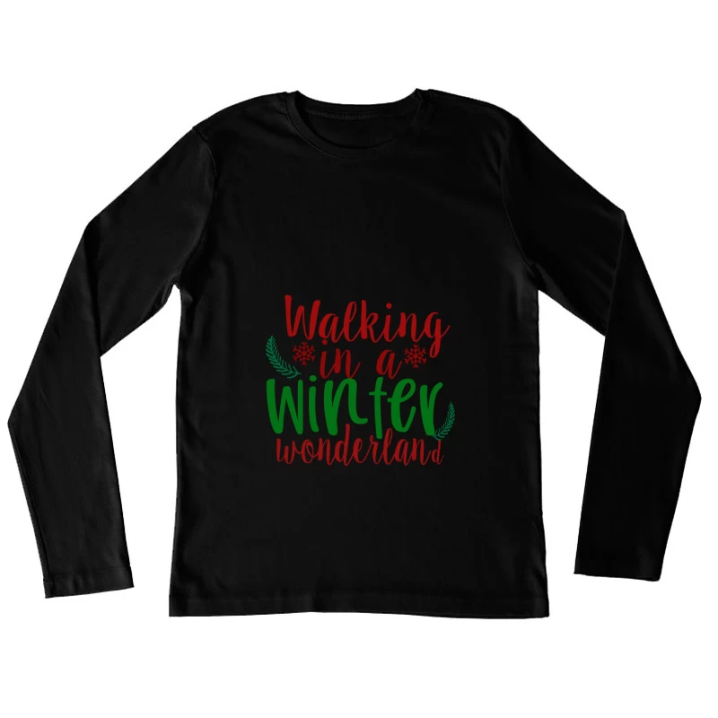 Promenade dans un pays des merveilles d'hiver Femme Manches Longues T-Shirt