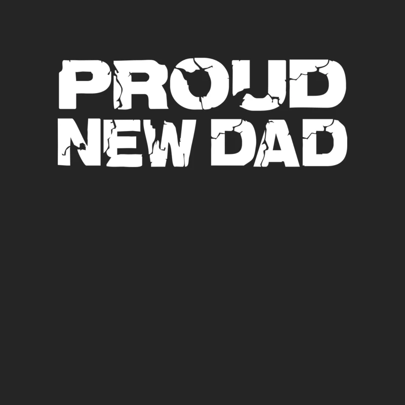 Proud New Dad Female Pullover Sweatshirt