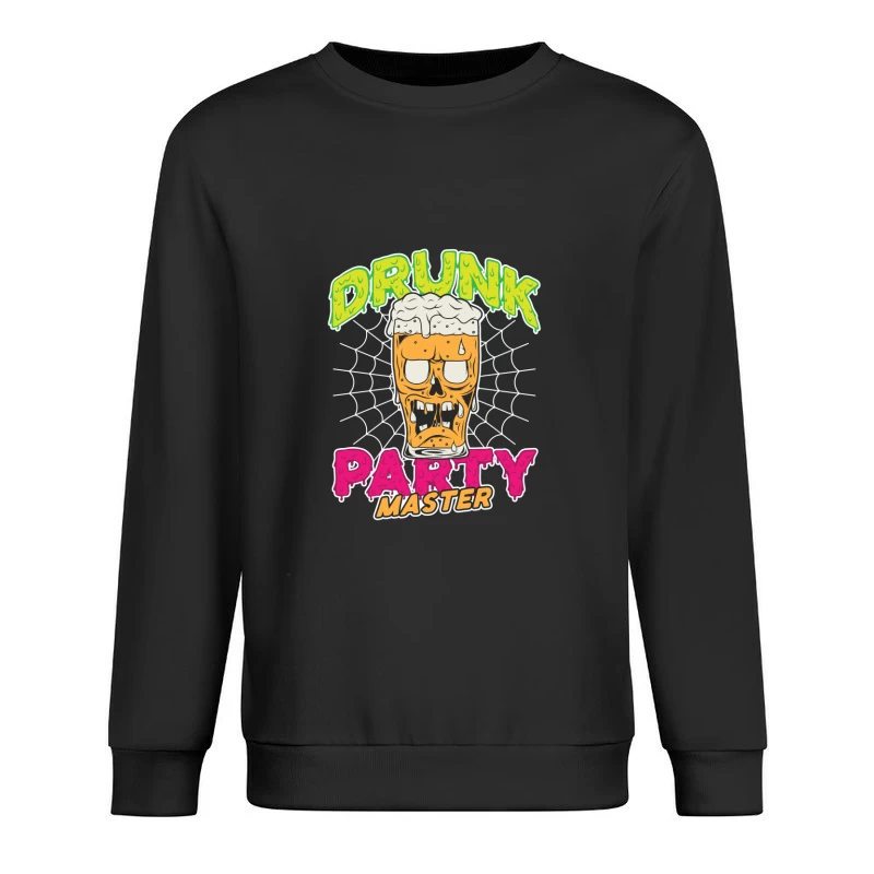 Drunk Party Master Male Pullover Sweatshirt