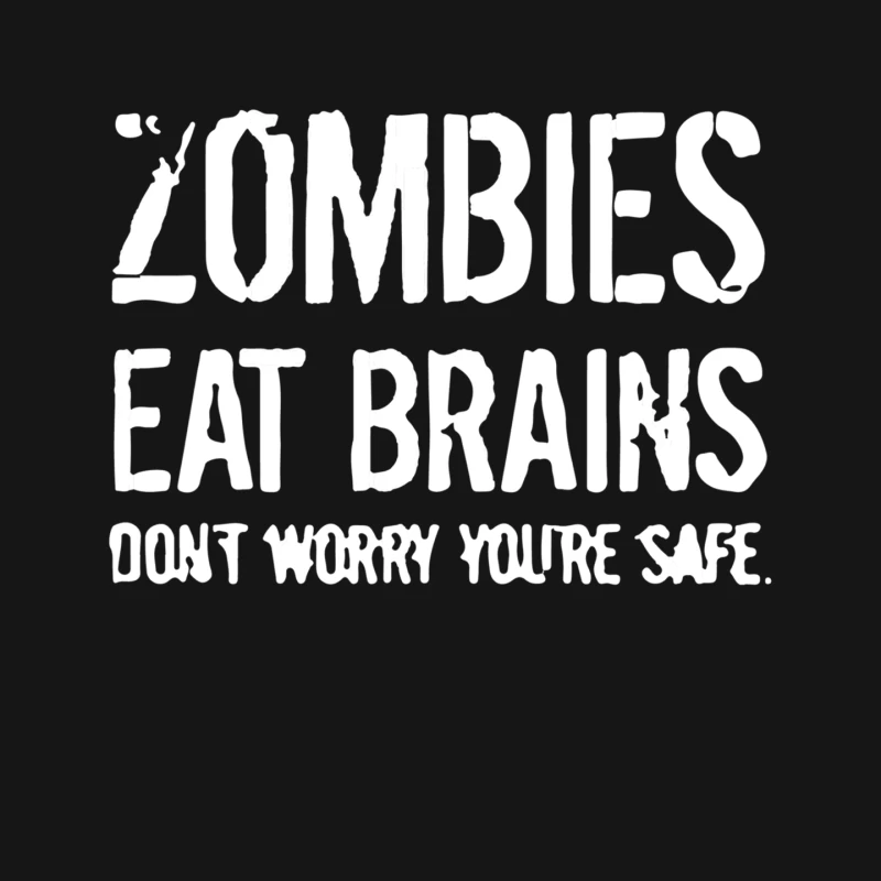 ombies Eat Brains So You_Re Safe Mouse Pad