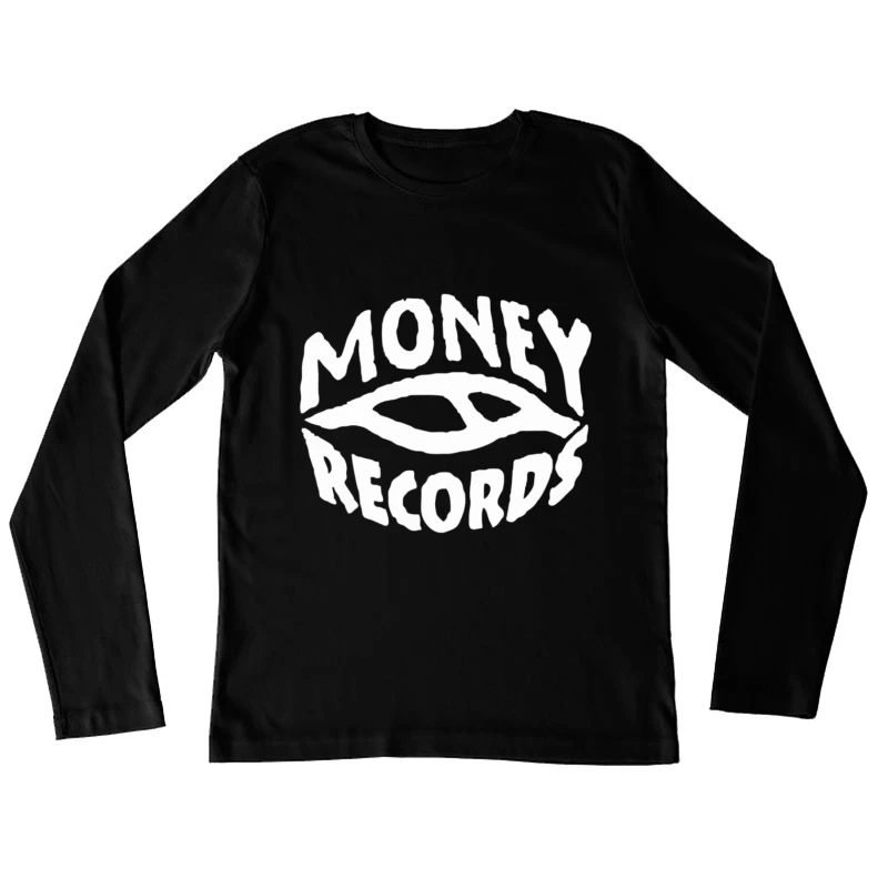 Money Records logo Female Long Sleeve T-Shirt