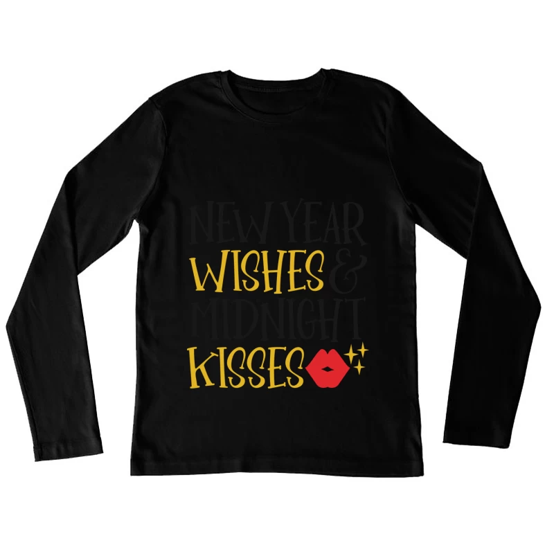 Vœux de Nouvelle Année et Baisers de Minuit Femme Manches Longues T-Shirt